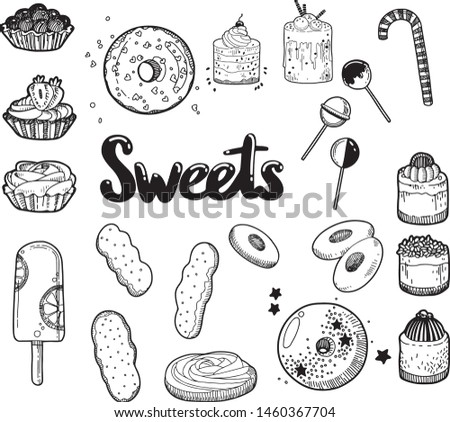 Vector illustration of sweets set. Vintage hand drawn style. 