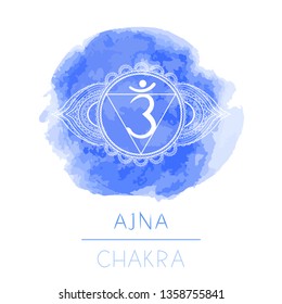 Vector illustration with symbol chakra Ajna and watercolor element on white background. Circle mandala pattern and hand drawn lettering. Colored.