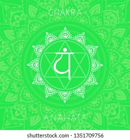 Vector illustration with symbol chakra Anahata on ornamental background. Round mandala pattern and hand drawn lettering. Colored.