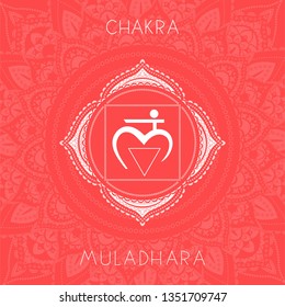Vector illustration with symbol chakra Muladhara on ornamental background. Round mandala pattern and hand drawn lettering. Colored.
