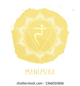 Vector illustration with symbol Manipura - Solar Plexus chakra  and watercolor element on white background. Circle mandala pattern and hand drawn lettering. Colored.