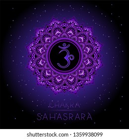 Vector illustration with symbol Sahasrara - Crown chakra on black background. Round mandala pattern and hand drawn lettering. Colored.