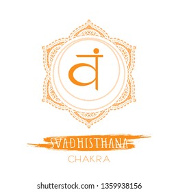 Vector illustration with symbol Svadhishana - Sacral chakra and watercolor element on white background. Circle mandala pattern and hand drawn lettering. Colored.