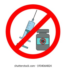 Vector illustration of a syringe and coronavirus vaccine with a red crossed out circle.Means "no vaccination against coronavirus."Elements are isolated on a white background. Can be used individually.