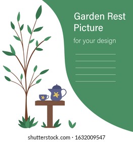 Vector illustration of table with teapot and cup under the tree. Place for rest after garden work. Post gardening relaxation picture. Poster or card design template