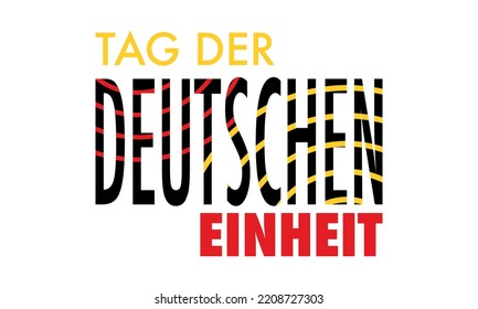 Vector Illustration of "Tag Der Deutschen Einheit" suitable for  greeting's card. Tanslated as "Germany Unity Day".