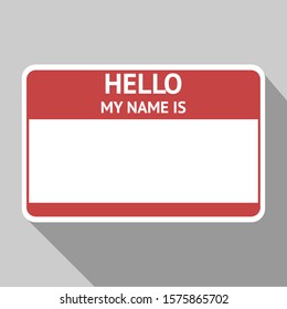 Vector illustration tag, sticker HELLO MY NAME IS