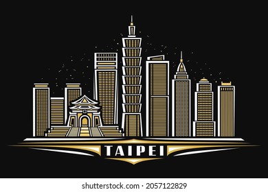 Vector illustration of Taipei, horizontal poster with linear design illuminated taipei city scape on dusk sky background, asian urban line art concept with decorative lettering for word taipei on dark