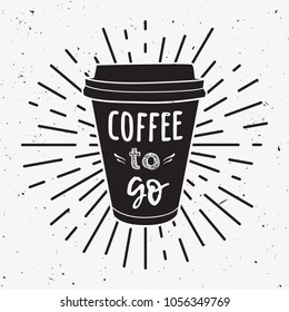 Vector Illustration Of A Take Away Coffee Cup With Phrase 