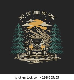 vector illustration take the long way home for t shirt design