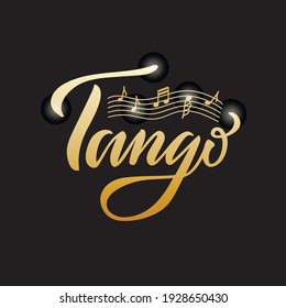 Vector illustration of tango isolated lettering for banner, poster, business card, dancing club advertisement, signage design. Creative handwritten text for the internet or print
