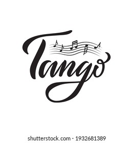 Vector illustration of tango isolated lettering for banner, poster, business card, dancing club advertisement, signage design. Creative handwritten text for the internet or print
