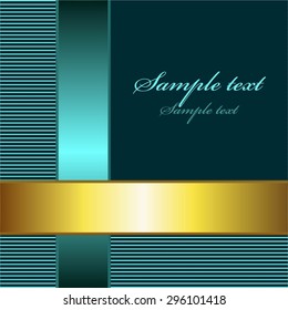 Vector illustration of Tape aqua and gold on turquoise background. Text.