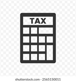 Vector illustration of tax calculator icon in dark color and transparent background(PNG).