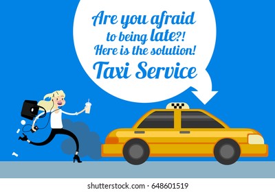 Vector Illustration Of A Taxi Service And Running Woman With Bag Phone And Coffe, Late For Work, Hurry.