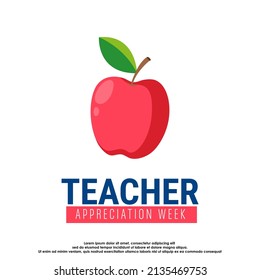 Vector illustration Teacher appreciation week. is observed each year in May. day provides the occasion to celebrate the teaching profession worldwide, take stock of achievements.