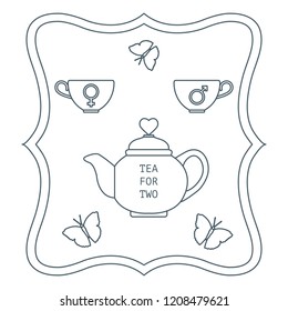 Vector illustration with teapot and two cups of tea with gender signs, butterflies. Tea for two. Happy Valentine's Day. Design for party card, banner, poster or print.