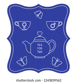 Vector illustration with teapot and two cups of tea with gender signs, butterflies. Tea for two. Happy Valentine's Day. Design for party card, banner, poster or print.