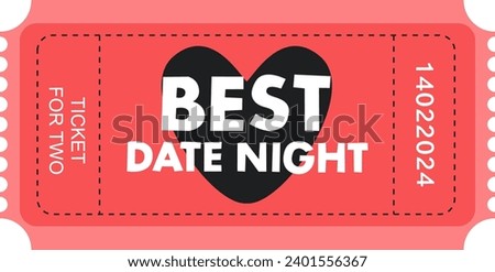 Vector illustration of tear-off ticket for two people for the best date night for Valentine's day in flat cartoon style red and pink colors