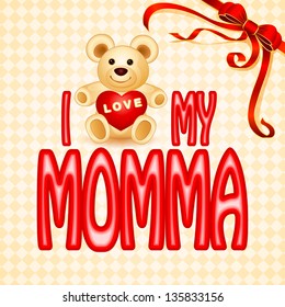 vector illustration of teddy bear in Love you Momma card for Mother's Day