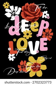 Vector illustration tee graphic design T-shirt Prints , poster, banner, flyer, postcard roses and floral