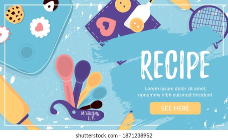 Vector Illustration. Template banner with baking essentials and tools and Recipe word on hand draw paint ink. Cute modern bake background
