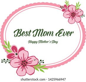 Vector illustration template best mom with pattern of wreath frame