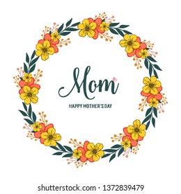 Vector illustration template card mom for artwork colorful flower frames hand drawn