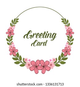 Vector illustration template of greeting card with frame flower pink bright and leaf green