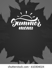Vector illustration: Template with hand lettering of Summer Menu on chalkboard background.