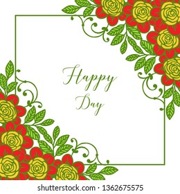 Vector illustration template happy day for various wreath floral frame