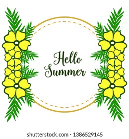 Vector illustration template hello summer with pattern yellow flower frame