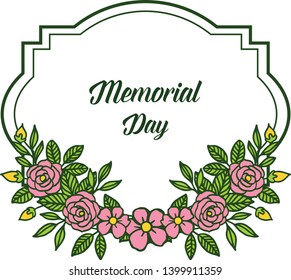 Vector illustration template of memorial day with ornate of pink rose flower frame hand drawn