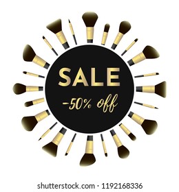Vector illustration template with professional makeup brushes for foundation, eyeshadows, blush, highlighter, serum, cream, brows. White background. Black and gold colors of tools. Text: Sale -50% off