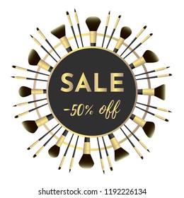 Vector illustration template with professional makeup brushes for foundation, eyeshadows, blush, highlighter, serum, cream, brows. Black and gold colors of tools. Text: Sale -50% off. 2 circle frame