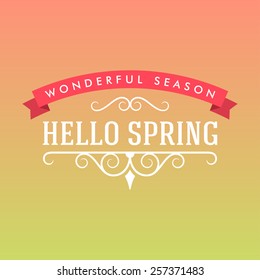 Vector illustration with template text hello spring. Creative design for wedding invitations, greeting cards, spring sales advertisement