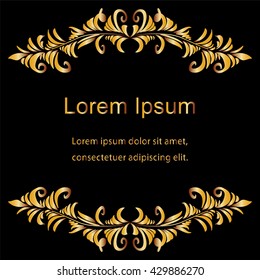 Vector Illustration. Template for Visiting Cards, Labels, Fliers, Banners, Badges, Posters, Stickers and Advertising Actions.  Beautiful Golden Floral Pattern on Black Background. Vintage Style.