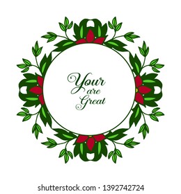Vector illustration template your are great with ornate of colorful wreath frames