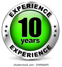 Vector illustration of ten years experience icon on white background