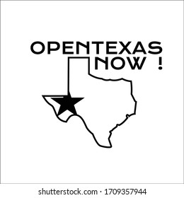 Vector illustration of texas ( open texas now ), suitable for your designs needs