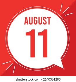 A vector illustration with text: August 11 st day. Red text on a white and red background.