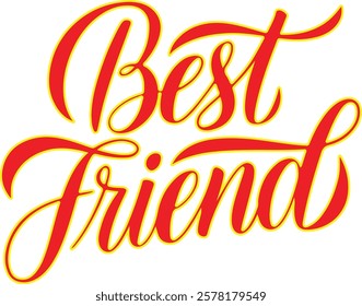 A vector illustration of the text "best friend"