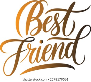 A vector illustration of the text "best friend"