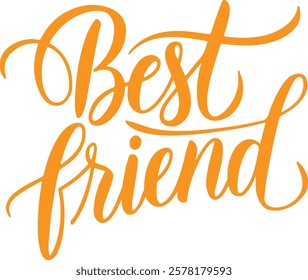 A vector illustration of the text "best friend"