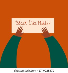 Vector illustration with the text "Black Lives Matter". Hands holding a board. Stop killing, stop violence. Protest banner about human right.