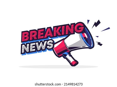 vector illustration text breaking news with a loudspeaker, megaphone in the form of a sticker for the breaking news icon