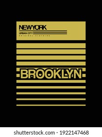 Vector illustration of text, BROOKLYN, perfect for the design of t-shirts, shirts, hoodies, undershirts, etc.