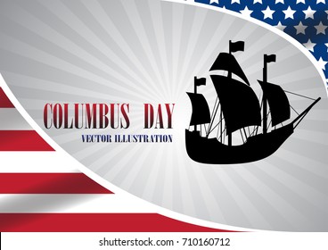 Vector illustration text Columbus Day with boat on flag background.