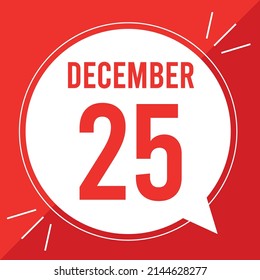A vector illustration with text: December 25 st day. Red text on a white and red background.
