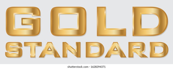 Vector illustration, text Gold Standard in gold. Description
Gold and sometimes Golden Standard is an expression used in issues about economic and research as well as in other context. EPS10.